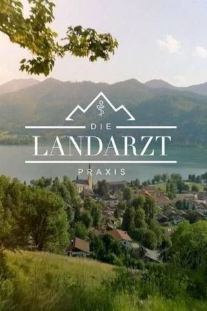 Image Die Landarztpraxis (Seasons 1-3) – Der Film