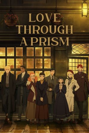 Image Love Through a Prism – Der Film