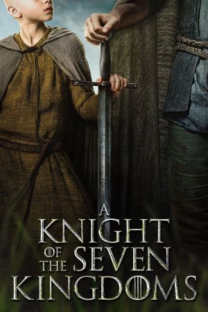 Image A Knight of the Seven Kingdoms – Der Film