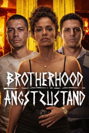 Image Brotherhood: Angstzustand – Der Film