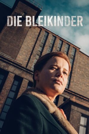 Image Die Bleikinder – Der Film