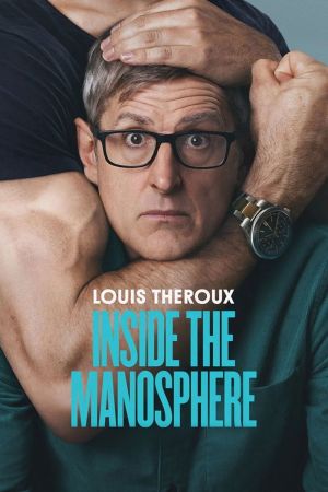 Image Louis Theroux: Inside the Manosphere – Der Film