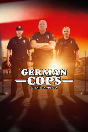 Image German Cops – Einsatz in Amerika