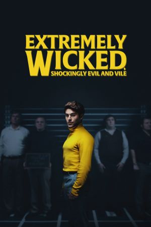 Image Extremely Wicked, Shockingly Evil and Vile – Der Film
