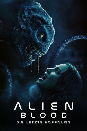 Image Alien Blood - Die letzte Hoffnung – Der Film