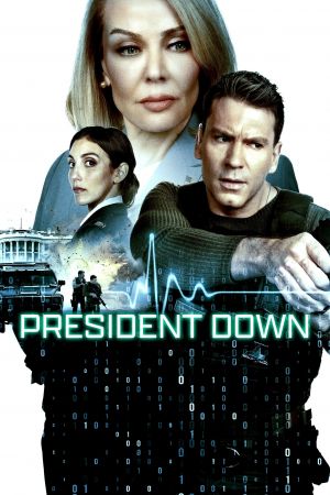 Image President Down – Der Film