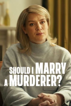 Image Should I Marry A Murderer? – Der Film