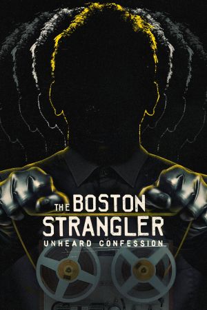 Image The Boston Strangler: Unheard Confession