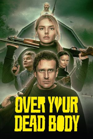 Image Over Your Dead Body – Der Film