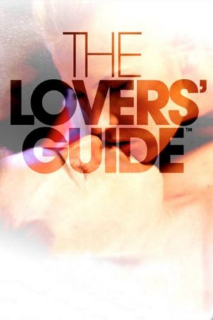 Image Lovers' Guide - Die besten Sexstellungen – Der Film