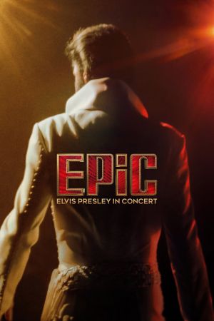 Image EPiC: Elvis Presley in Concert – Der Film