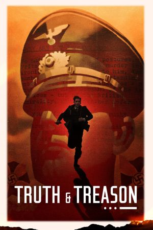 Image Wahrheit & Verrat - Truth & Treason – Der Film