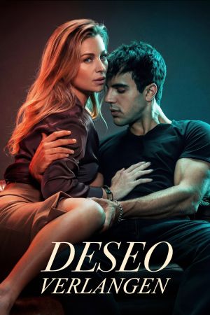 Image Deseo - Verlangen – Der Film