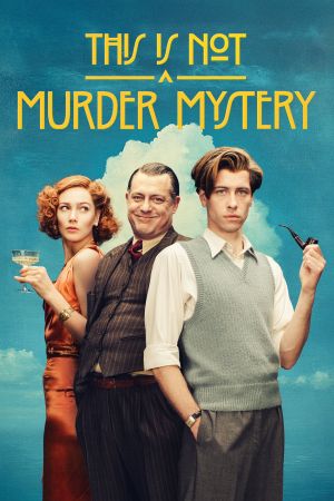 Image This Is Not a Murder Mystery – Der Film